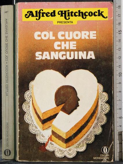 Col cuore che sanguina - Alfred Hitchcock - copertina