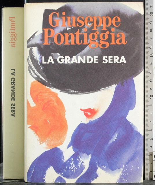 grande sera - Giuseppe Pontiggia - copertina