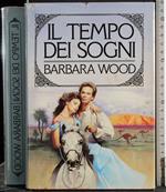 Il tempo dei sogni
