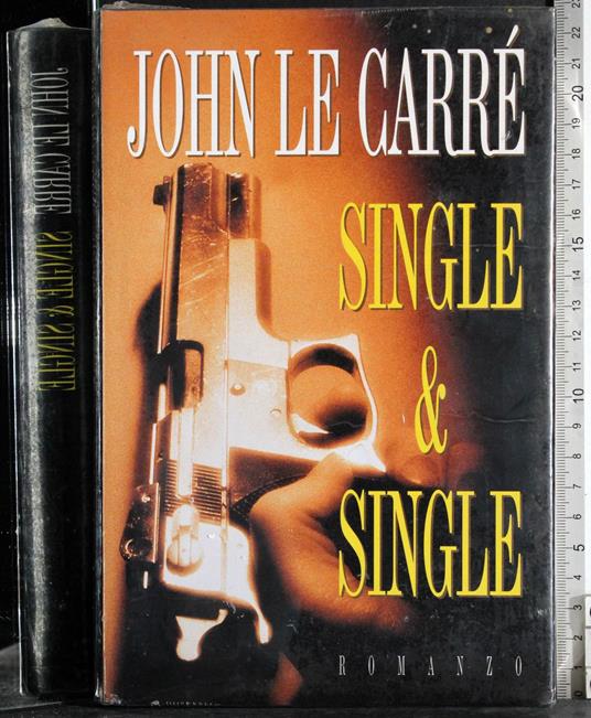 Single & single - John Le Carré - copertina