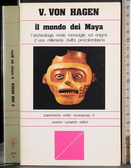 Il mondo dei Maya - Victor von Hagen - copertina