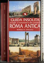 Guida insolita Roma antica