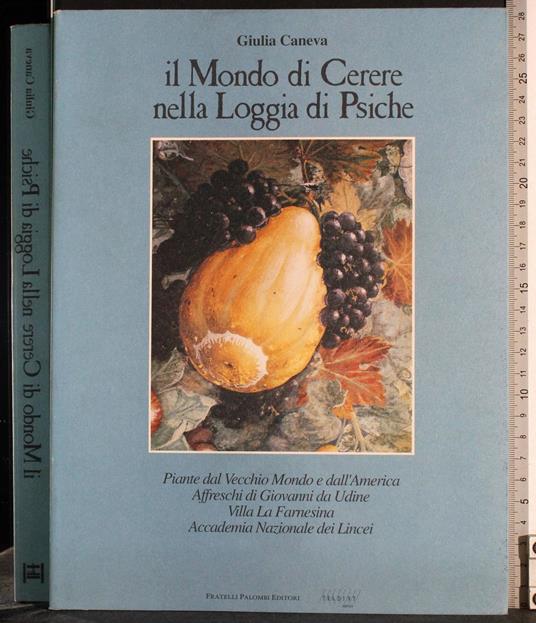 Il mondo di Cerere nella Loggia di Psiche - Giulia Caneva - copertina