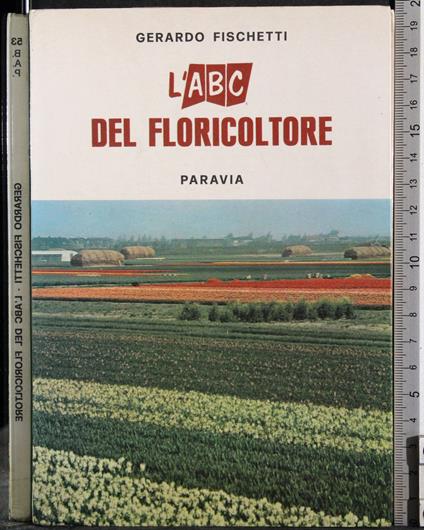 L' ABC del floricoltore - Gerardo Fischetti - copertina