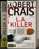 L A Killer