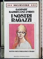 I nostri ragazzi