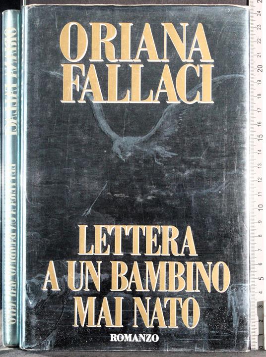 Lettera a un bambino mai nato - Oriana Fallaci - copertina