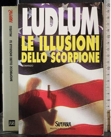 Le illusioni dello scorpione - Robert Ludlum - copertina
