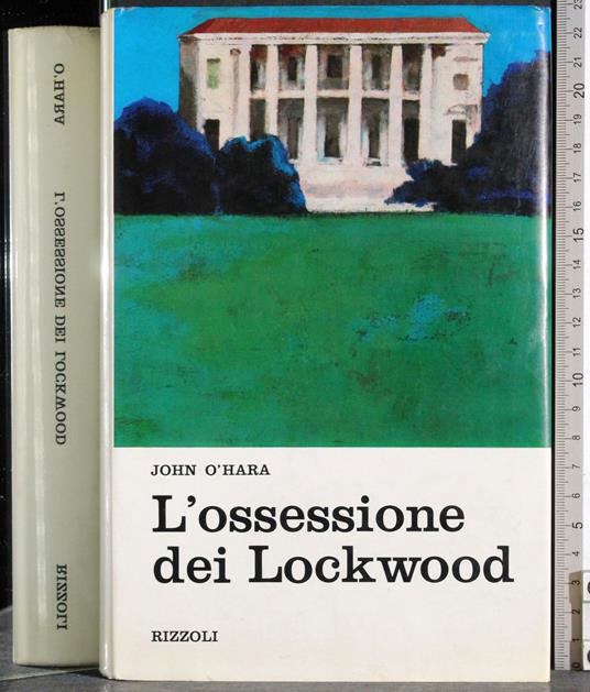 L' ossessione dei Lockwood - John O'Hara - copertina