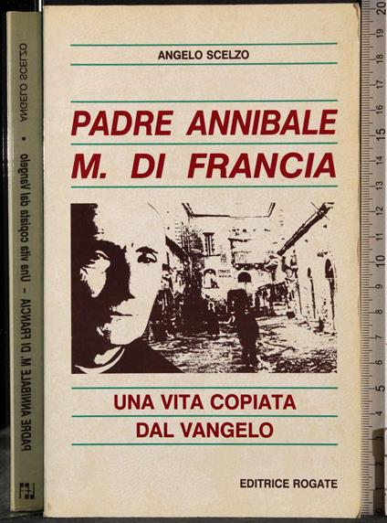 Padre Annibale M. Di Francia - Angelo Scelzo - copertina