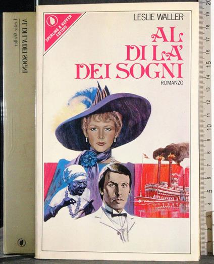 Al di là dei sogni - Leslie Waller - copertina