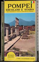 Pompei Ercolano e Stabia