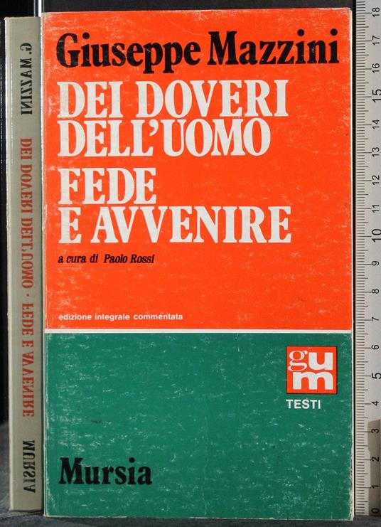 Dei doveri dell'uomo. Fede e avvenire - Giuseppe Mazzini - copertina