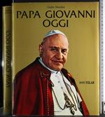 Papa Giovanni oggi