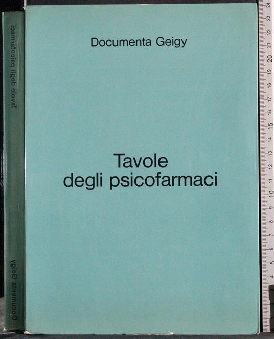 Documenta Geigy. Tavole degli psicofarmaci - copertina