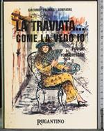 Traviata...come la vedo io