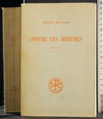 Contre les heresies. Livre IV. Tome II