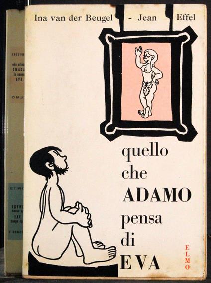 Quello che Adamo pensa di Eva. Quello che Eva pensa di Adamo - copertina