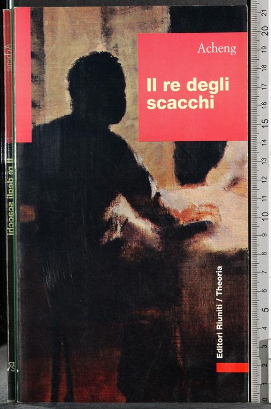 Il re degli scacchi - Acheng - copertina