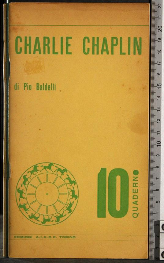 Charlie Chaplin - Pio Baldelli - copertina