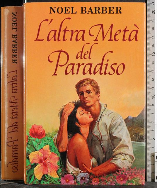 L' altra metà del Paradiso - Noël Barber - copertina