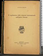 Regolamento relazioni internazionali antico Oriente