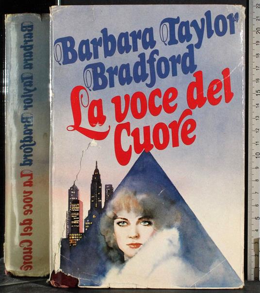 voce del cuore - Barbara Taylor Bradford - copertina