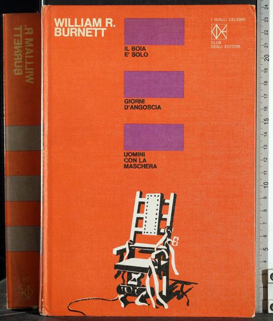 Il Boia è solo. Giorni d'angoscia. Uomini con la maschera - Burnett - copertina