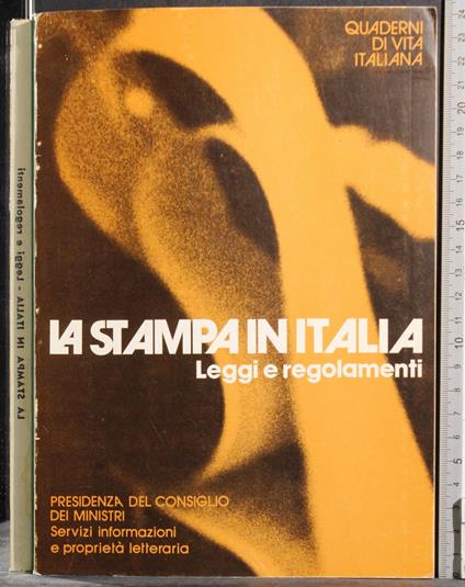 stampa in italia. Leggi e regolamenti - G. Valerio Catullo - copertina