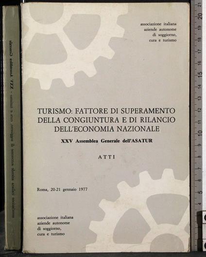 Turismo: fattore superamento congiuntura e rilancio economia - G. Valerio Catullo - copertina