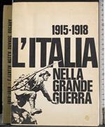 L' Italia nella grande guerra 1915-1918