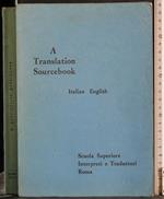 A translation Sourcebook. Italian English