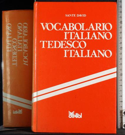 Vocabolario Italiano Tedesco Italiano - Sante David - copertina