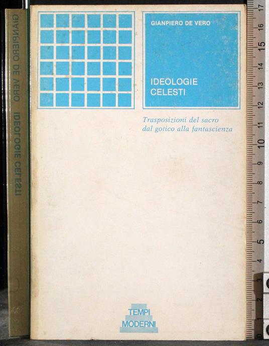 Ideologie celesti - Gianpiero De Vero - copertina