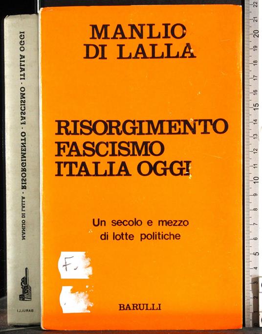 Risorgimento fascismo Italia oggi - Manlio Di Lalla - copertina