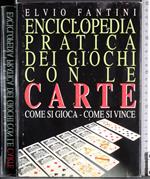 Enciclopedia pratica dei giochi con le carte
