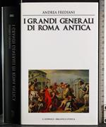 I grandi generali di Roma antica