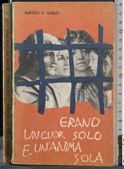 Erano un cuor solo e un'anima sola - Sergio Lori - copertina