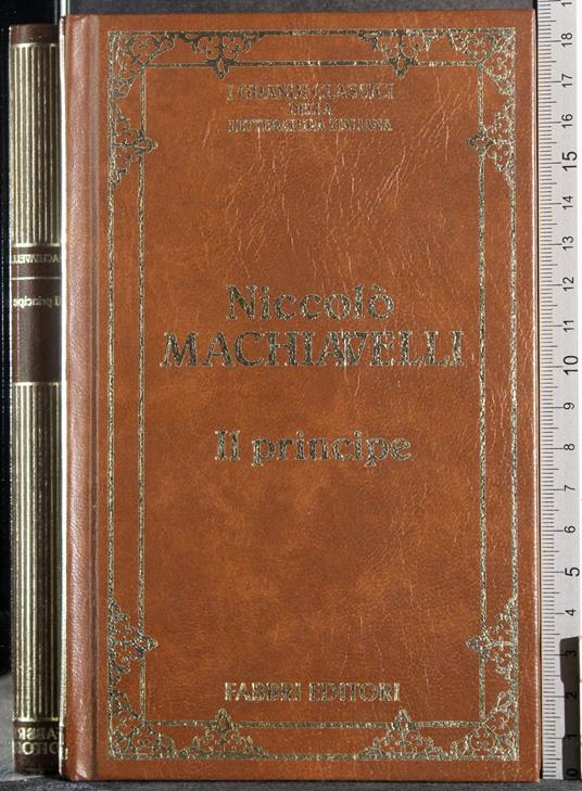 I grandi classici della letteratura Italiana. Il principe - Niccolò Machiavelli - copertina