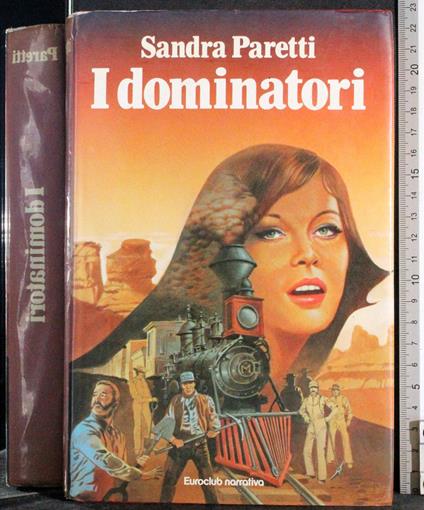 I dominatori - Sandra Paretti - copertina