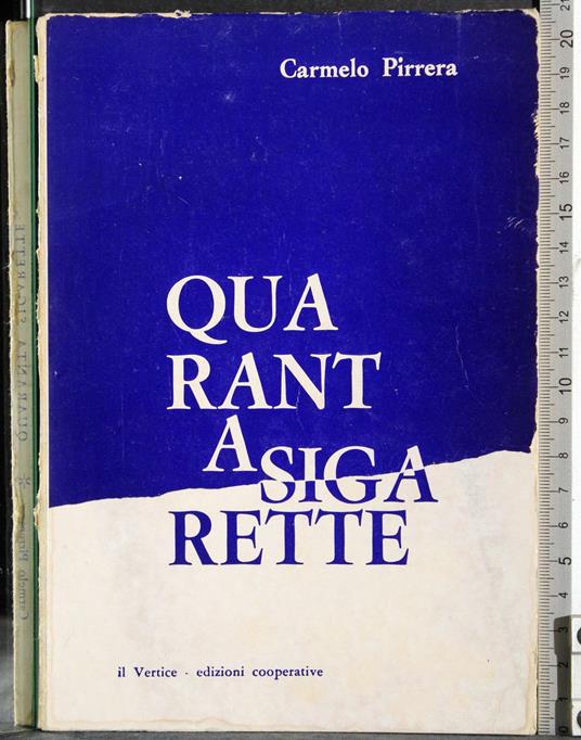 Quaranta sigarette - Carmelo Pirrera - copertina