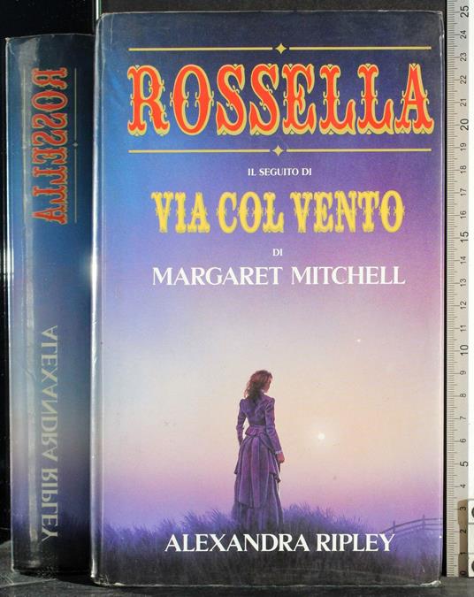 Rossella - Alexandra Ripley - copertina