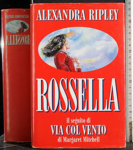 Rossella - Alexandra Ripley - copertina