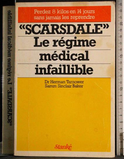 Le regime medical infaillible - Herman Tarnower - copertina