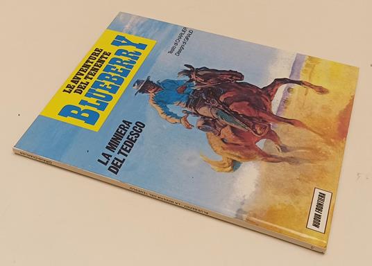 Blueberry 11 Miniera Del Tedesco - Charlier Giraud - copertina