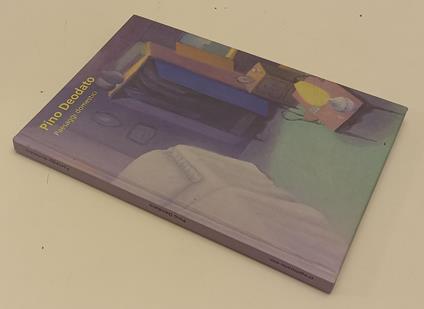 Pino Deodato Paesaggi Domestici- Linea Arte- Progettoarte-Elm- 2009-C-Xfs184 - copertina