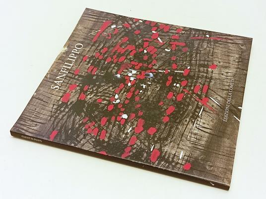 Antonio Sanfilippo Opere Su Carta Catalogo - Fabrizio D'Amico - copertina