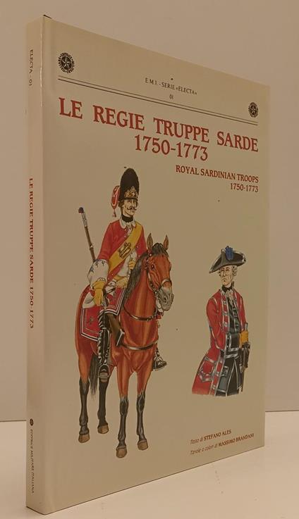 Le Regie Truppe Sarde 1750/1773 - copertina