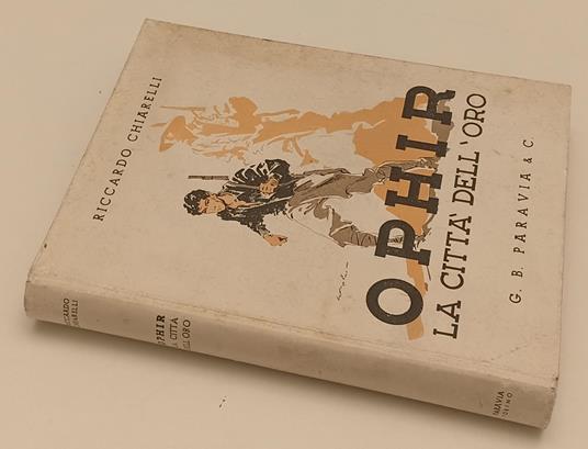 Ophir La Città Dell'oro Abissinia - Riccardo Chiarelli - copertina