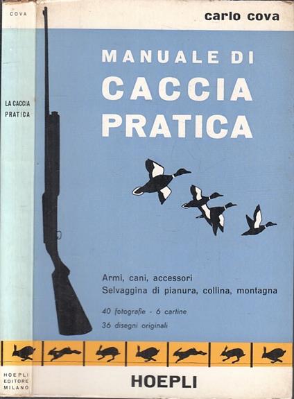 Manuale Di Caccia Pratica - Carlo Cova - copertina